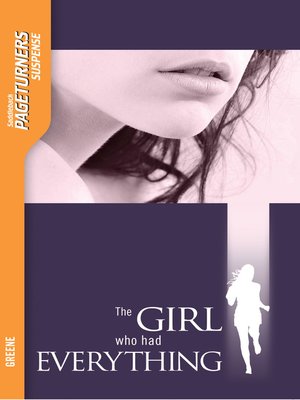 cover image of The Girl Who Had Everything